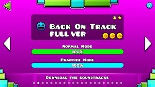 Geometry Dash : Back On Track (FULL VER) All Coin /  Partition