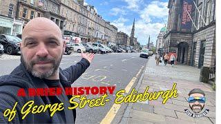 A brief history of George Street - Edinburgh