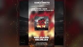 Scooter - Like Hypa Said (@SoundXMonster Club Mix) | SOUND-X-MIXES (08.05.23)