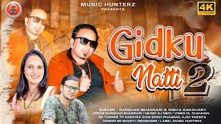 Gidku Natti 2 | Bawa Darshan Bhandari & Nisha Gandharv | Ajay Negi | Latest Himachali Non Stop Nati