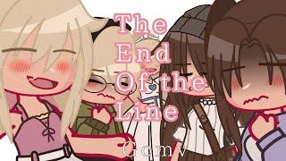 End Of The Line! || gcmv || new ocs