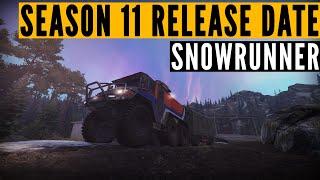 SnowRunner Season 11 release date REVEALED