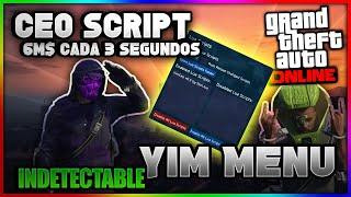 YIM MENU | CEO SCRIPT | 6.000.000$ POR CADA 3 SEGUNDOS | ONLINE 1.68