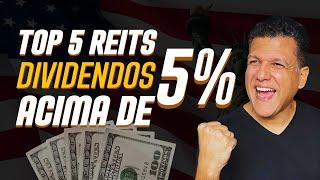 5 REITs que Pagam DIVIDENDOS Acima de 5% em Dólar