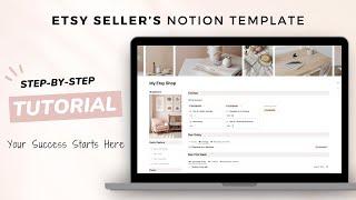 Ultimate Notion Template for Etsy Sellers | Step-by-Step Tutorial