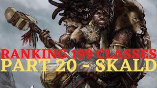 Pathfinder: WotR - Ranking 199 Classes Part 20: Skald & Archetypes