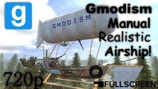 Gmod ACF Airship Realistic | Manual Controll, no podcontroller only wire levers!