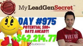 POTENTIAL $80+ DAYS AHEAD?!...My Lead Gen Secret Case Study Results 2024 (Day #975)