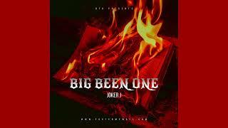 Joker J - Big Been One ( OFFICIAL AUDIO)