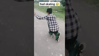 Sad skating #indianskatergulzar #skating #sad #status #india #road #like #skater #inlineskating