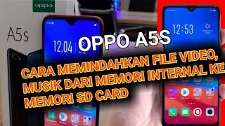 CARA MEMINDAHKAN FILE VIDEO FOTO APLIKASI DARI MEMORI INTERNAL KE KARTU MEMORI SD HANDPHONE HP OPPO