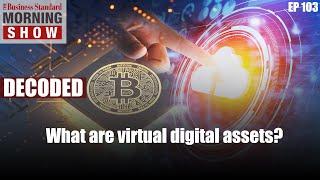 What are virtual digital assets?
