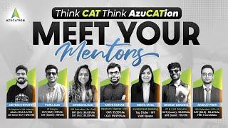 Meet Your Mentors for CAT 2024 | India's Best Mentors' Team with Proven Results - AzuCATion