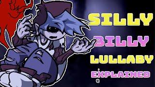 Silly Billy Lullaby Mod Explained in fnf (Herself & Yourself  Lyrics)