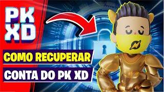 PK XD | COMO RECUPERAR CONTA DO PK XD COM OU SEM E-MAIL REGISTRADO