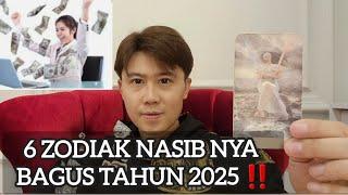 6 ZODIAK NASIB NYA BAGUS BANGET TAHUN 2025 ‼️HOKI BERLIMPAH !!