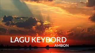 LAGU KEYBOARD AMBON BELANDA_SAMBIL MAMA BAKAR SAGU