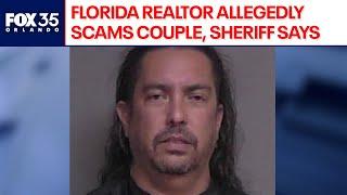 Florida realtor allegedly scams couple, steals homes and car, drains bank accounts, sheriff says