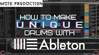 [Ableton tutorial] How to make unique drums and percussion