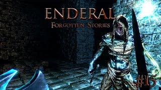 Enderal: Forgotten Stories #15 - Полуаэтерна - Джаггернаут - "Слепой Шахтёр"