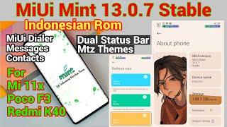 MiUi Mint 13.0.7 - Stable Indonesian Custom Rom For Mi 11x Poco F3 Redmi K40 | Gaming Rom