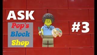 Ask Pop's Block Shop #3 / Full Time Job Selling Lego? Community Question