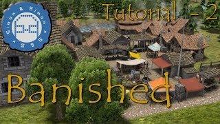 Banished Tutorial Italiano [2] - Tecniche avanzate di sopravvivenza