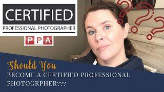 Certified Professional Photographer (CPP) Exam: Should You Do It??