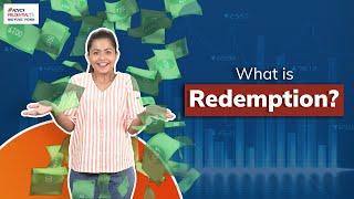 What is Redemption? | ICICI Prudential Mutual Fund