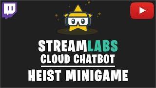 Streamlabs OBS Chatbot: Heist Minigame Tutorial (2019)