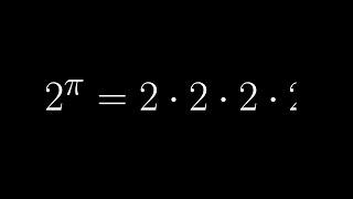 What is 2^π?