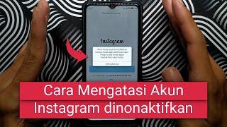 Cara Mengatasi Akun Instagram dinonaktifkan