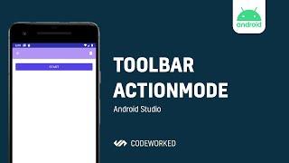 [ANDROID] Toolbar ActionMode | CodeWorked