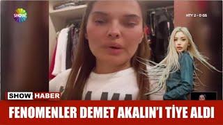 Fenomenler Demet Akalın'ı tiye aldı