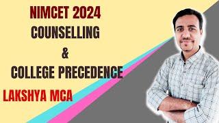 NIMCET 2024 Counselling & College Precedence | Lakshya MCA