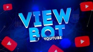  NEW Free Youtube View Bot Stream Bot Download 2022 