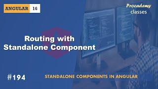 #194 Routing with Standalone Component | Standalone Components | A Complete Angular Course