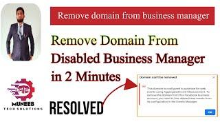 How to Remove Domain From Disabled Business Manager || Remove Domain From Restricted BM in 2022