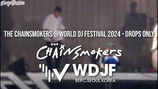 The Chainsmokers @World DJ Festival 2024 - Drops Only
