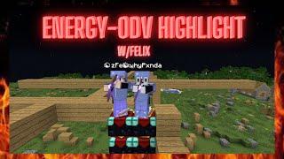  Energy-ODV Highlight|10 (11) Teamkills|w/@zFelix 