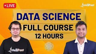 Data Science Course | Data Science Full Course | Data Scientist For Beginners | Intellipaat