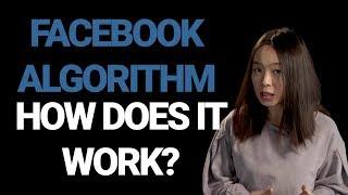 How the Facebook algorithm works