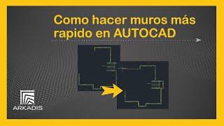 Crear muros de manera rápida y sencilla en AUTOCAD