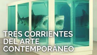 Tres corrientes actuales del arte contemporáneo