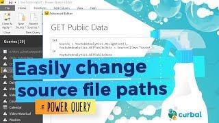 Power BI Tips & Tricks #07: Change multiple hardcoded path sources at once in Power BI