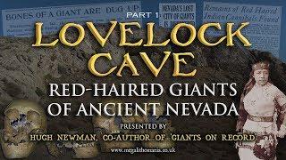 Lovelock Cave: Red-Haired Giants of Ancient Nevada - DOCUMENTARY (Part 1)