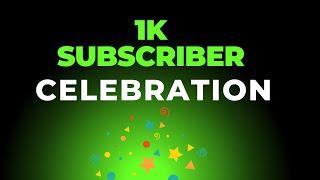 1k subscribe celebrate