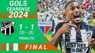 GOLS CEARÁ 1 X 1 FORTALEZA | CAMPEONATO CEARENSE 2024 FINAL | LaionGols