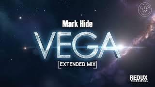 Mark Hide - Vega (Extended Mix) | Redux Recordings 