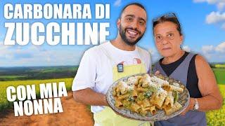 CARBONARA DI ZUCCHINE CON NONNA